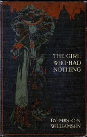 [Gutenberg 39730] • The Girl Who Had Nothing